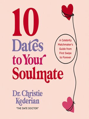 cover image of 10 Dates to Your Soulmate